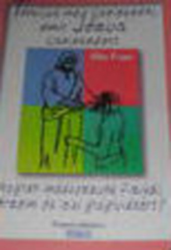 Tanuljuk meg cselekedni amit J�zus cselekedett - Hogyan im�dkozzunk fizikai, �rzelmi �s lelki gy�gyul�s�rt?