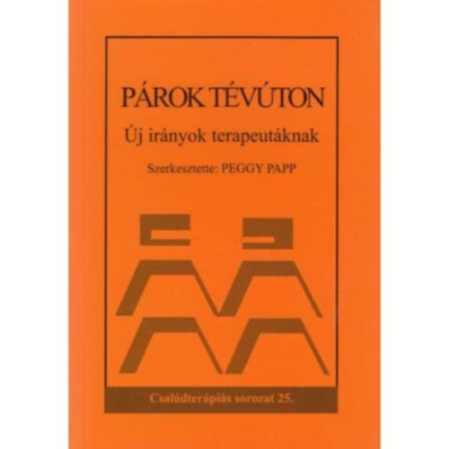 Peggy Papp - Párok tévúton