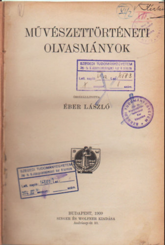 Éber László  (Szerk.) - Művészettörténeti olvasmányok