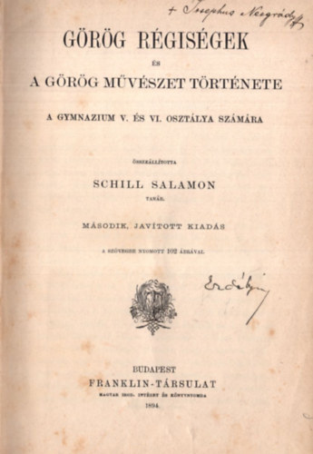 Schill Salamon - Grg rgisgek s a grg mvszet trtnete a gymnazium V. s VI. osztlya szmra