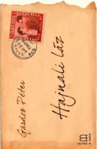 G�rdos P�ter  (szerk.) - Hajnali l�z