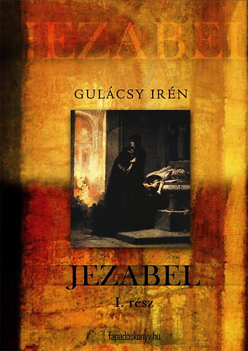 Gulácsy Irén - Jezabel I.