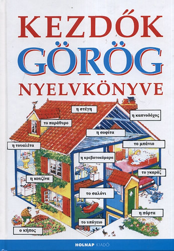 Helen- Kllay; Gabriella Davies - Kezdk grg nyelvknyve
