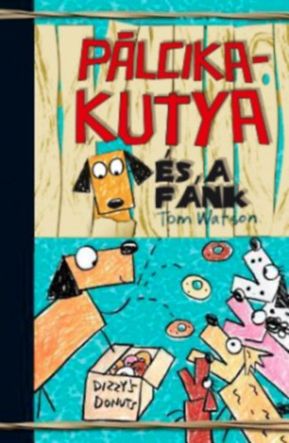 Tom Watson - P�lcikakutya �s a f�nk
