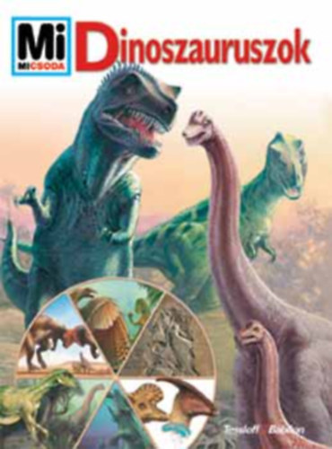 Joachim Oppermann - Dinoszauruszok-Mi micsoda 29.