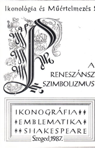 Fabiny-Pl-Sznyi - Ikonolgia s mrtelmezs 2.: A renesznsz szimbolizmus