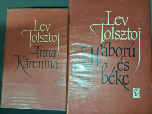 Lev Tolsztoj - 6 db Tolsztoj: Anna Karenina I-II. + Háború és béke I-IV. kötet együtt