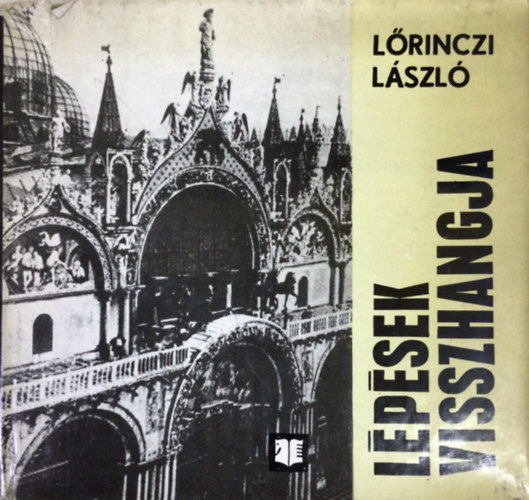 L�rinczi L�szl� - L�p�sek visszhangja