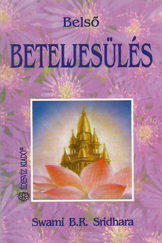 Swami B. R. Sridhara - Bels Beteljesls