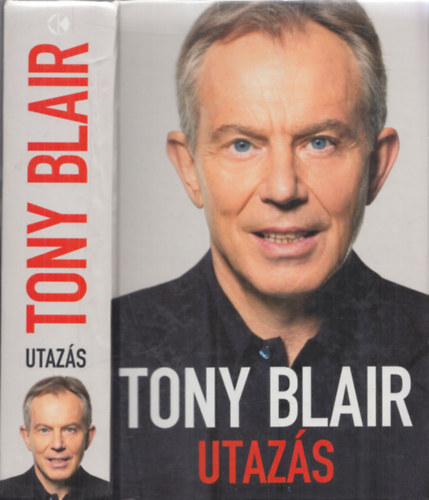 Tony Blair - Utazás