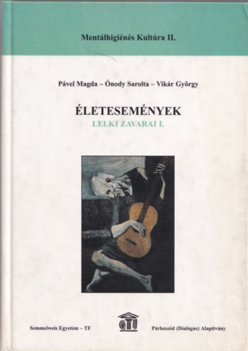 Pável Magda - Életesemények lelki zavarai I.