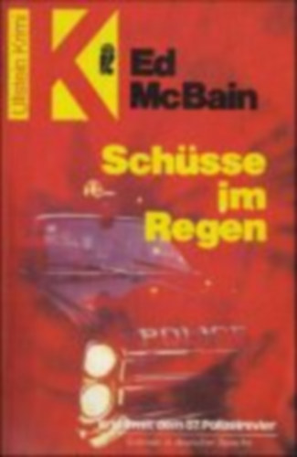 Ed McBain - Sch�sse im Regen