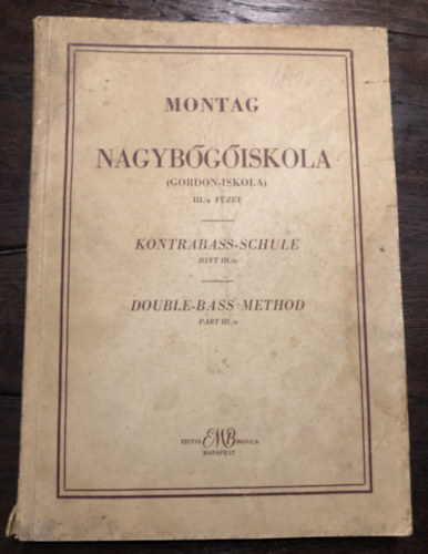 Montag Lajos - Nagybgiskola (Gordon-iskola) III./a fzet