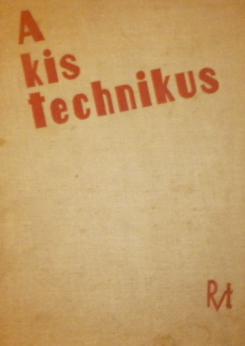 Szalai Sndor - A kis technikus