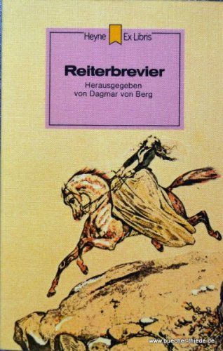 Dagmar von Berg - Reiterbrevier (Lovas Brevirium)(Heyne Ex Libris 50)