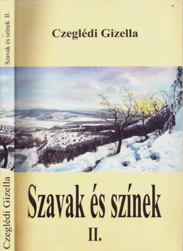 Czegl�di Gizella - Szavak �s sz�nek II.