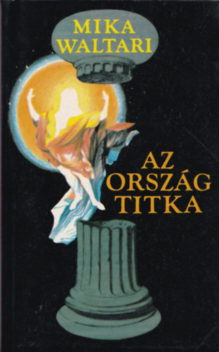 Mika Waltari - Az orszg titka