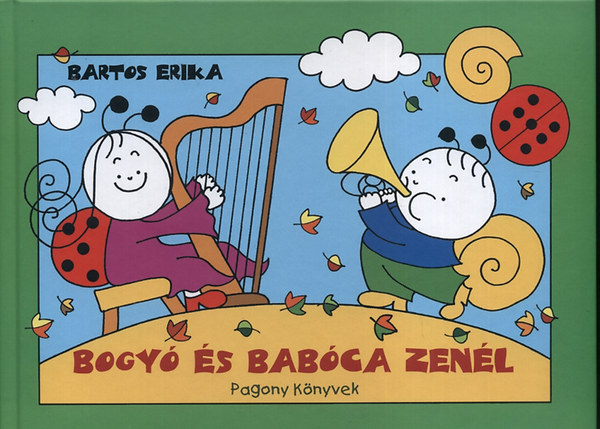 Bartos Erika - Bogy s Babca zenl