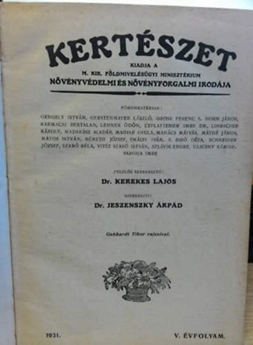 Felels szerk: Dr. Kerekes Lajos - Kertszet 1931 - Nvnyvdelem 1931