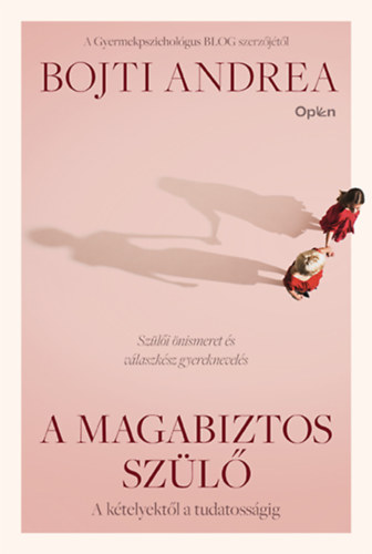 Bojti Andrea - A magabiztos szl