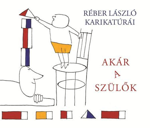 Rber Lszl - Akr a szlk