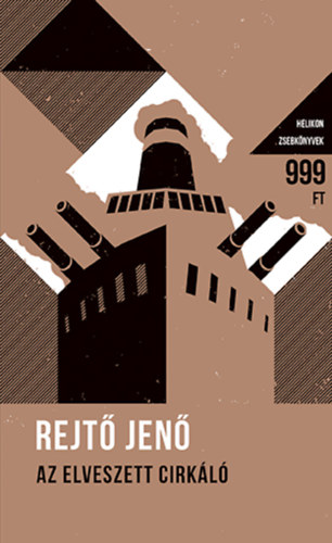 Rejt� Jen� - Az elveszett cirk�l� - Helikon zsebk�nyvek 50.
