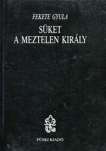 Fekete Gyula - Sket a meztelen kirly