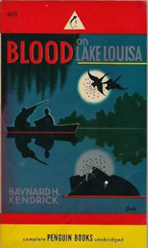 Baynard H. Kendrick - Blood on Lake Louisa