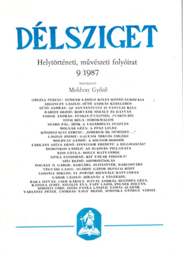Moldvay Győző - Délsziget - Almanach és helytörténeti , művészeti folyóirat 1987/7., 1987/8., 1987/9. ( 3 szám együtt )