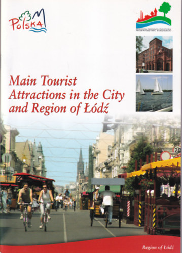 Main Tourist Attractions in the City and Region of Ldz