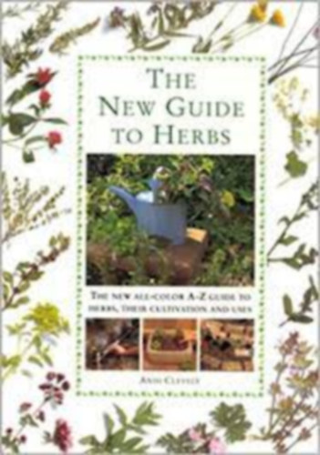 Andi Clevely - The New Guide to Herbs