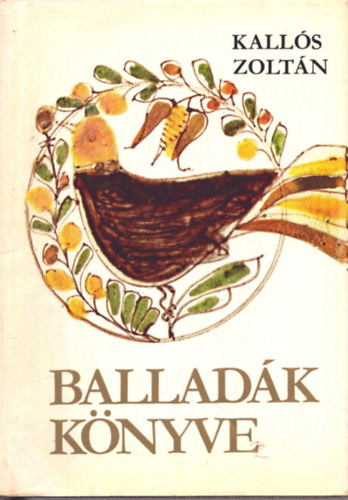 Kalls Zoltn - Balladk knyve