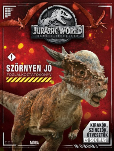 Jurassic World Bukott Birodalom - Szrnyen j Foglalkoztatknyv