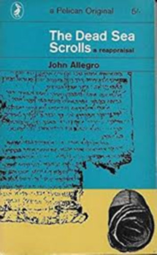 J.M. Allegro - The dead sea scrolls