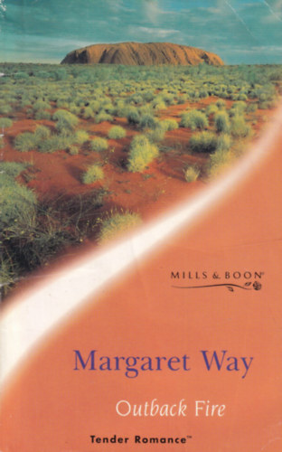 Margaret Way - Outback Fire