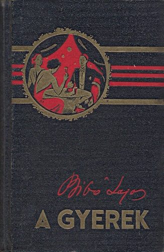 Bib� Lajos - A gyerek