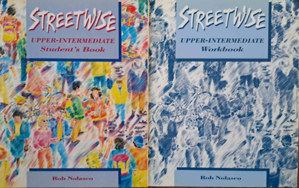 Rob Nolasco - Streetwise Upper-intermediate Student's Book s Workbook