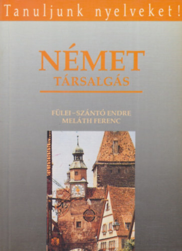 Flei Dr.- Sznt- Melth - Nmet trsalgs (Tanuljunk nyelveket)