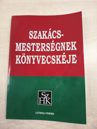 Mai nyelvre trta: Dr. Varga Andrs M. Ttfalusi K. Mikls - Szakcsmestersgnek knyvecskje