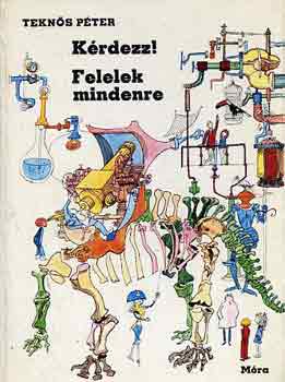 Tekn�s P�ter - K�rdezz! Felelek mindenre