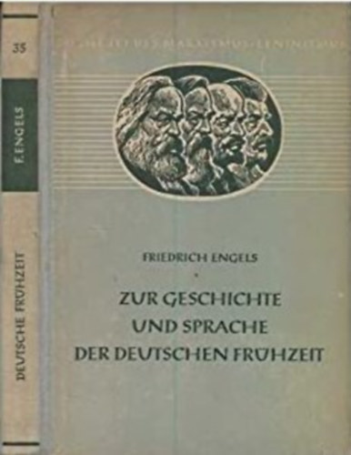 Friedrich Engels - Zur Geschichte und Pprache der Deutschen Frhzeit