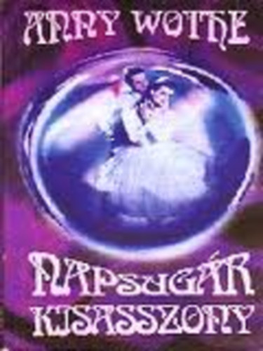 Anny Wothe - Napsugár kisasszony