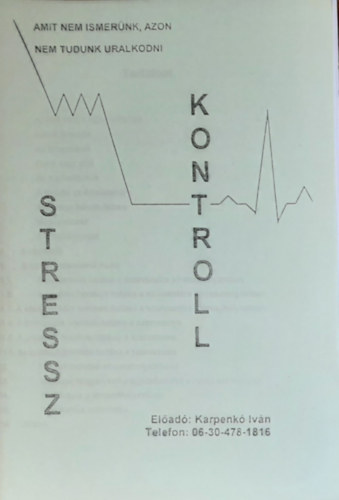 Karpenko Iván - Stressz kontroll