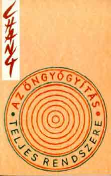 Dr. Stephen T. Chang - Az �ngy�gy�t�s teljes rendszere