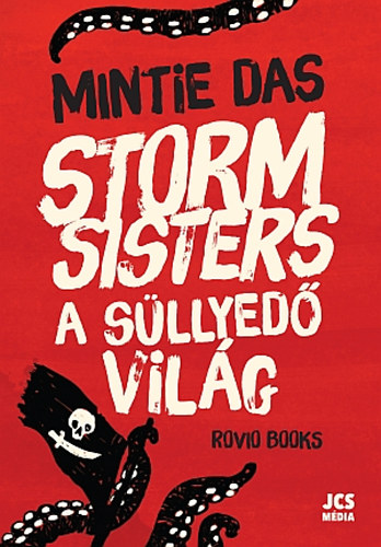 Mintie Das - Storm Sisters - A sllyed vilg