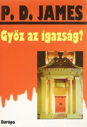 P. D. James - Gy�z az igazs�g?