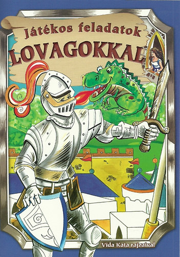 Jtkos feladatok lovagokkal