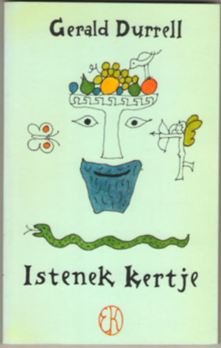 Gerald Durrell - Istenek kertje