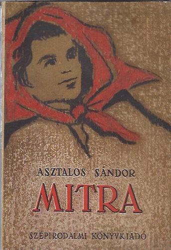 Asztalos Sándor - Mitra - költemény