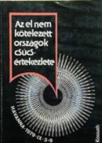 Az el nem ktelezett orszgok cscsrtekezlete (Havanna, 1979. 09. 3-9